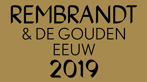 2019 - Rembrandt and the Dutch Golden Age